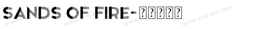 Sands Of Fire字体转换